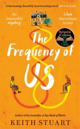 The Frequency of Us by Keith Stuart