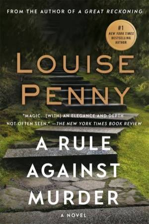 A Rule Against Murder by Louise Penny