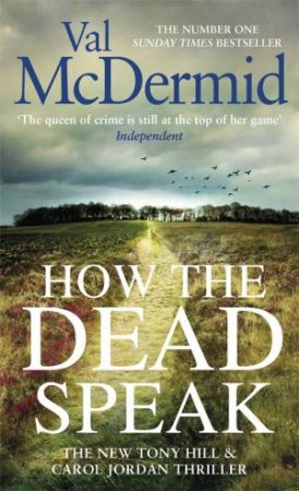 How The Dead Speak by Val McDermid