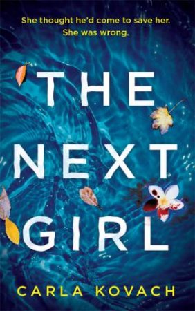 The Next Girl by Carla Kovach