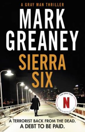 Sierra Six by Mark Greaney