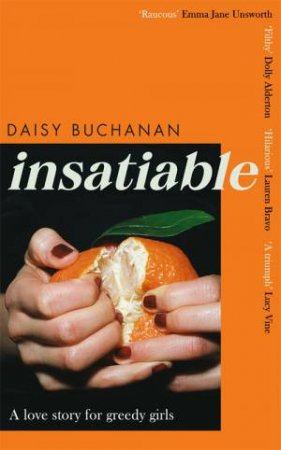 Insatiable by Daisy Buchanan