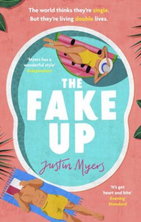 The Fake-Up by Justin Myers