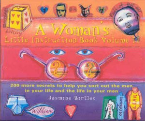 The Woman's Little Instruction Book 2 by Jasmine Birtles