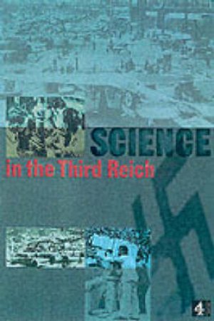 Science And The Swastika by Adrian Weale