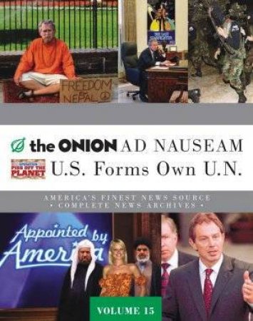 Onion Ad Nauseum Vol 15 by The Onion