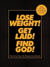 Lose Weight Get Laid Find God