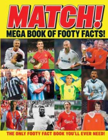 Match!: Mega Book of Footy Facts! by Various