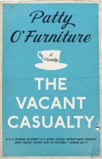 The Vacant Casualty