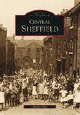 Central Sheffield by MARTIN OLIVE