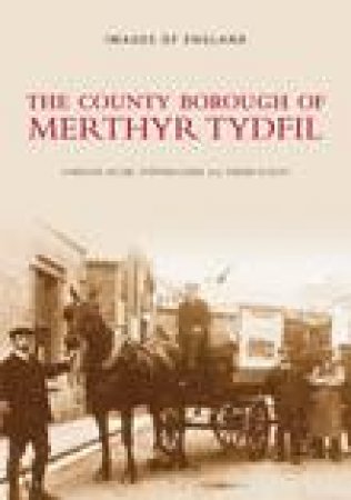 County Borough of Merthyr Tydfil by CAROLYN JACOB