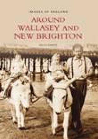 Wallasey and New Brighton by RALPH RIMMER