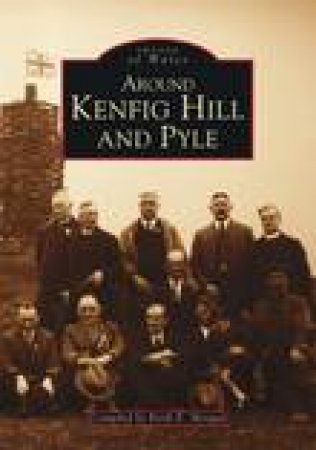 Around Kenfig Hill and Pyle by KEITH MORGAN