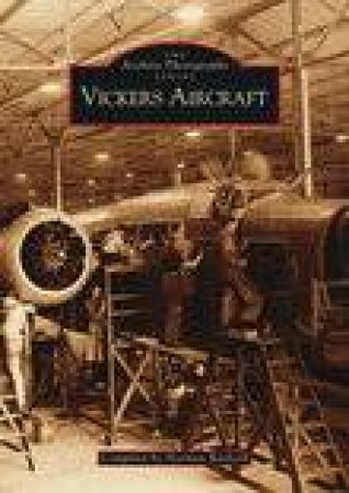 Vickers Aircraft by NORMAN BARFIELD