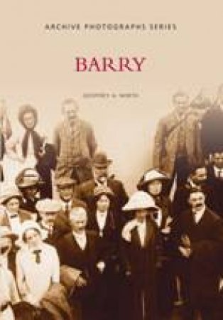 Barry by GEOFFREY A NORTH