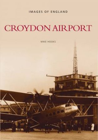 Croydon Airport by MICHAEL J HOOKS