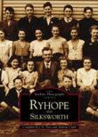 Ryhope & Silksworth by JOAN PACE