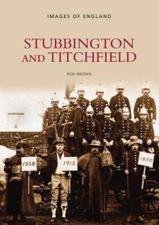 Stubbington and Titchfield by RON BROWN