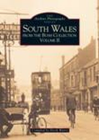 South Wales From The Bush Collection Vol II by DEREK WARRY