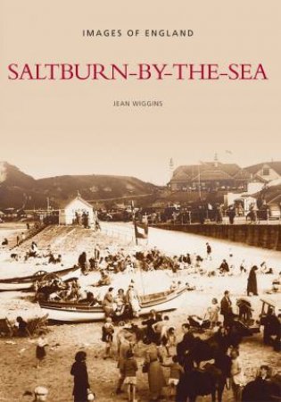 Saltburn-By-The-Sea by JEAN WIGGINS