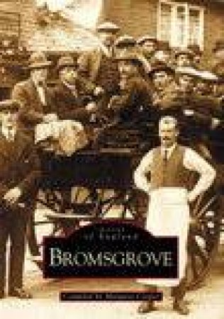 Bromsgrove by MARGARET COOPER