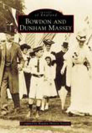 Bowdon & Dunham Massey by RONALD TRENBATH