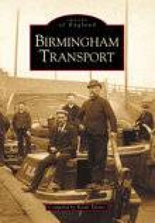 Birmingham Transport by KEITH TURNER