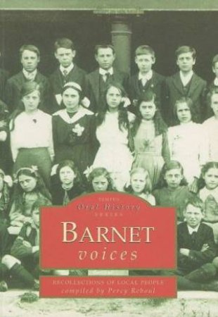 Barnet Voices by PERCY REBOUL