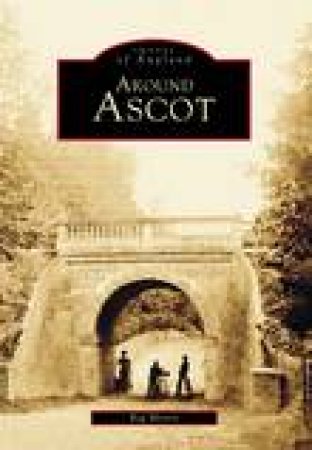 Around Ascot by MORRIS REG