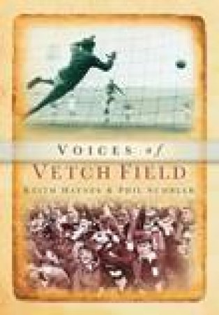 Voices of Vetchfield by KEITH HAYNES