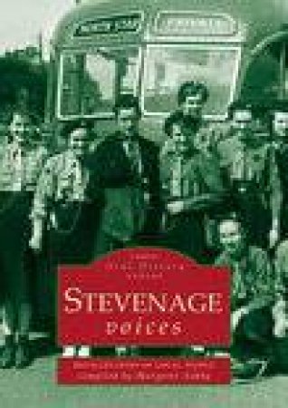 Stevenage Voices by Margaret Ashby