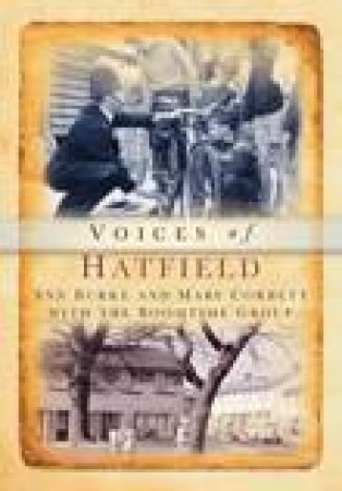 Hatfield Voices from '50s and '60s by ANN BURKE