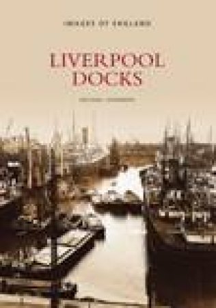 Liverpool Docks by MICHAEL STAMMERS