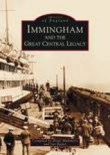 Immingham  the Great Central Legacy