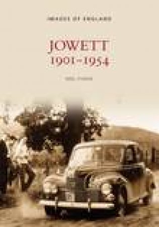 Jowett 1901-1954 by STOKOE NOEL