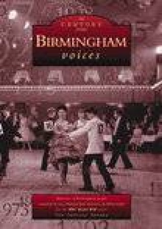 Birmingham Voices by LLOYD HELEN