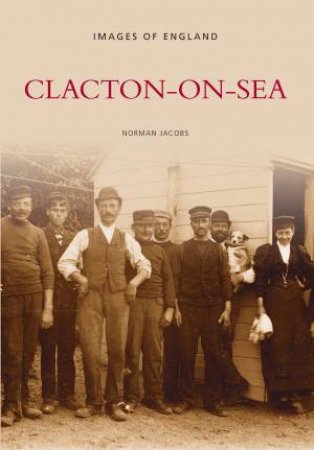 Clacton-on-Sea by NORMAN JACOBS