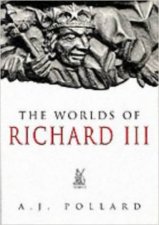 Worlds of Richard III