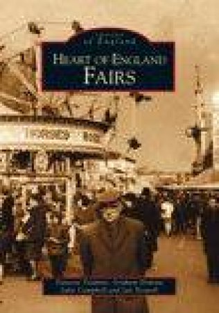 Heart of Englands Fairs by TOULMIN VANESSA