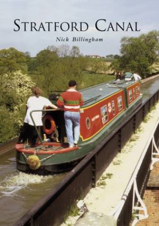 Stratford Canal by BILLINGHAM NICK