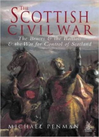 Scottish Civil War by PENMAN MICHAEL