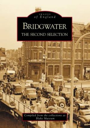 Bridgwater by SARAH HARBRIDGE