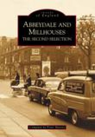 Abbeydale & Millhouses by P HARVEY