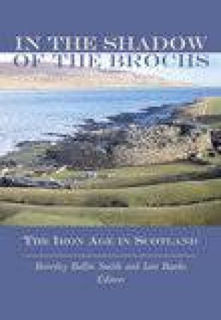 Shadow of the Broch by SMITH BEVERLY BALLIN