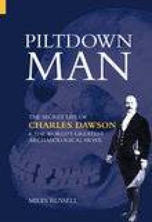 Piltdown Man by MILES RUSSELL