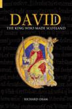 David I by RICHARD ORAM