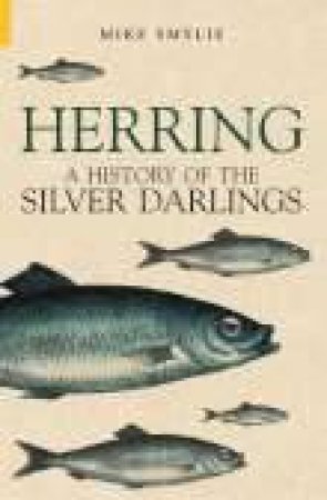 Herring by MIKE SMYLIE