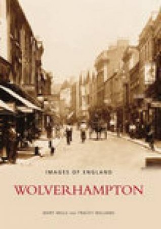 Wolverhampton by MARY MILLS