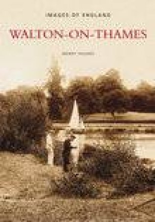 Walton-on-Thames by JOHN HUGHES