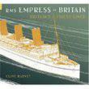 RMS Empress of Britain by CLIVE HARVEY